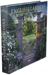 English Gardens: From the Archives of Country Life Magazine, автор: Author Kathryn Bradley-Hole, Foreword by The Duke of Devonshire