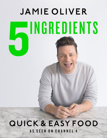 книга 5 Ingredients - Quick & Easy Food: Jamie's most straightforward book, автор: Jamie Oliver