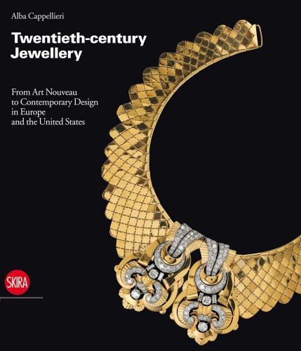 книга Twentieth-century Jewellery: З Art Nouveau до Contemporary Design в Європі та США, автор: Cappellieri Alba