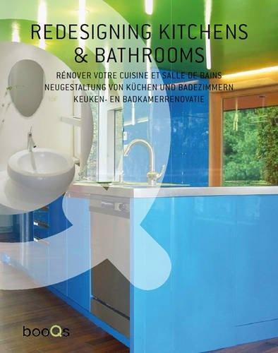 обложка книги Redesigning Kitchens and Bathrooms книга Redesigning Kitchens and Bathrooms, автор: Philippe de Baeck (Editor)