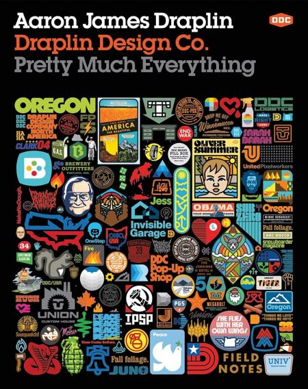 книга Draplin Design Co.: Pretty Much Everything, автор: Aaron James Draplin