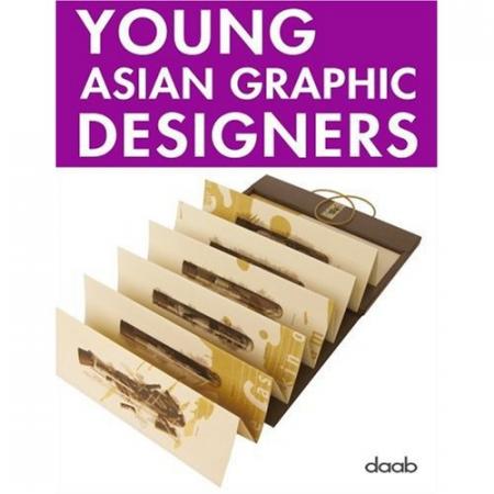 обложка книги Young Asian Graphic Designers книга Young Asian Graphic Designers, автор: