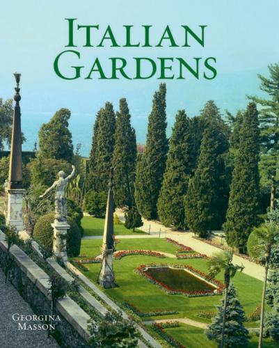 обложка книги Italian Gardens книга Italian Gardens, автор: Georgina Masson