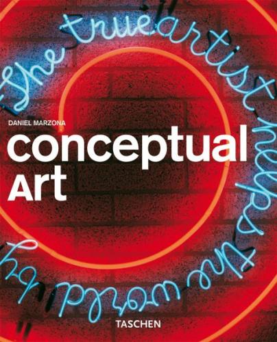 книга Conceptual Art (Taschen Basic Art Series), автор: Daniel Marzona