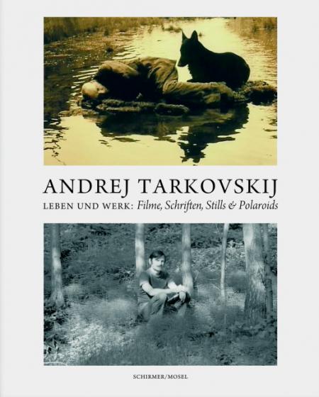 обложка книги Andrej Tarkovskij: Schriften, Filme, Stills книга Andrej Tarkovskij: Schriften, Filme, Stills, автор: Hans-Joachim Schlegel, Lothar Schirmer
