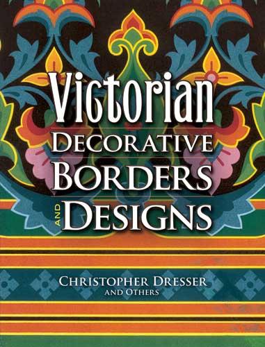 обложка книги Victorian Decorative Borders and Designs книга Victorian Decorative Borders and Designs, автор: hristopher Dresser