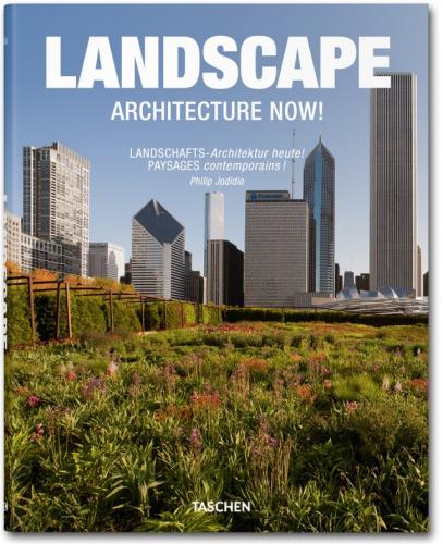 обложка книги Landscape Architecture Now! книга Landscape Architecture Now!, автор: Philip Jodidio