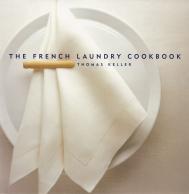 The French Laundry Cookbook, автор: Thomas Keller