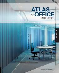 Atlas of Office Interiors Alex Sanchez Vidiella