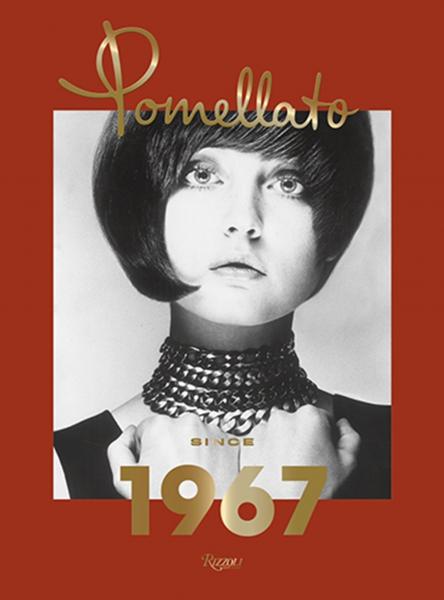 книга Pomellato: Since 1967, автор: Sheila Weller and Giusi Ferre