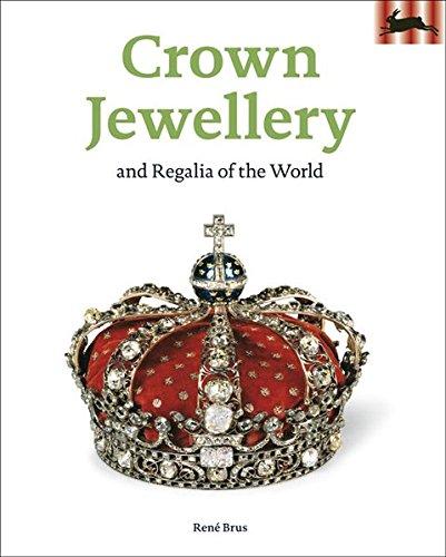 обложка книги Crown Jewellery and Regalia of the World книга Crown Jewellery and Regalia of the World, автор: René Brus
