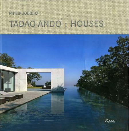 книга Tadao Ando: Houses, автор: Philip Jodidio