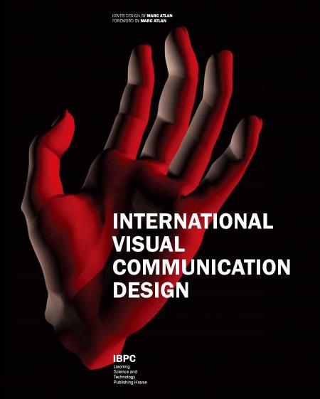 обложка книги International Visual Communication Design книга International Visual Communication Design, автор: Jie Zhou