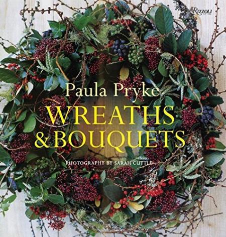 обложка книги Wreaths & Bouquets книга Wreaths & Bouquets, автор: Paula Pryke