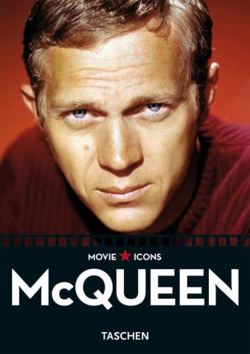 книга Steve McQueen (Movie Icons), автор: Alain Silver