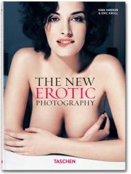 The New Erotic Photography Vol. 1 Dian Hanson, Eric Kroll