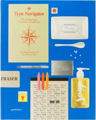 Type Navigator: The Independent Foundries Handbook Editors: Jan Middendorp, TwoPoints.Net