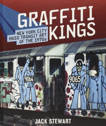обложка книги Graffiti Kings: New York Transit Art of the 1970s книга Graffiti Kings: New York Transit Art of the 1970s, автор: Jack Stewart