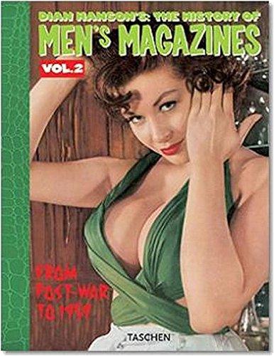 обложка книги History of Men's Magazines Vol. 2 книга History of Men's Magazines Vol. 2, автор: Dian Hanson (Editor)