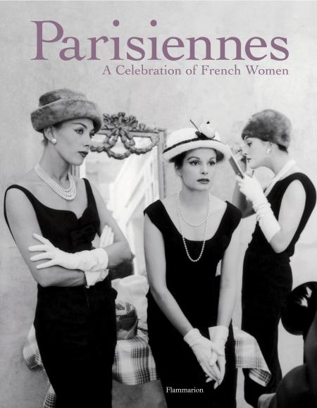 книга Parisiennes: A Celebration of French Women, автор: Carole Bouquet, Madeleine Chapsal, Marie Darrieussecq and Catherine Millet