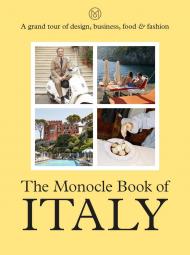The Monocle Book of Italy, автор: 