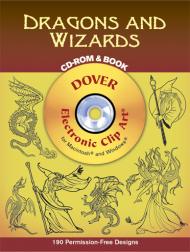 Dragons and Wizards (Dover Electronic Clip Art), книга издательства: Dover Dragons and Wizards (Dover Electronic Clip Art), автор: Marty Noble, Eric Gottesman