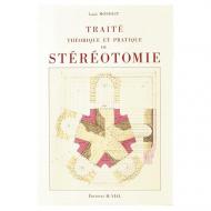 Traite Theorique et Pratique de Stereotomie, автор: Louis Monduit
