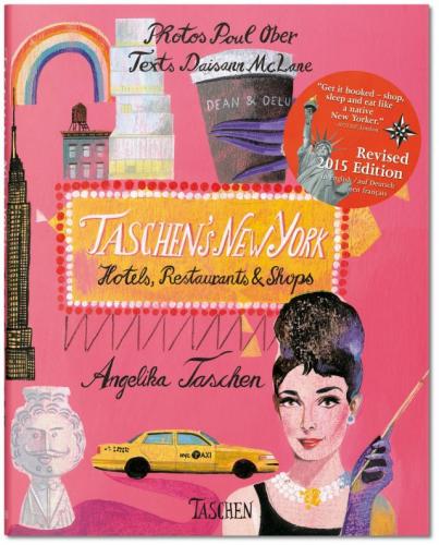 книга Taschen's New York: Hotels, Restaurants and Shops, автор: 