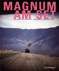 Magnum am Set: Von Chaplin bis Malkovich, von Alamo bis Zabriskie Point Isabel Siben, Andrea Holzherr
