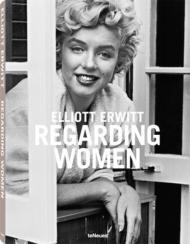 Regarding Women Elliott Erwitt