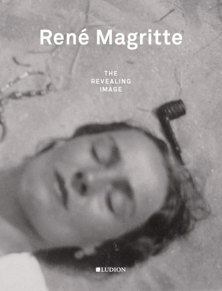 обложка книги René Magritte: The Revealing Image книга René Magritte: The Revealing Image, автор: Xavier Canonne