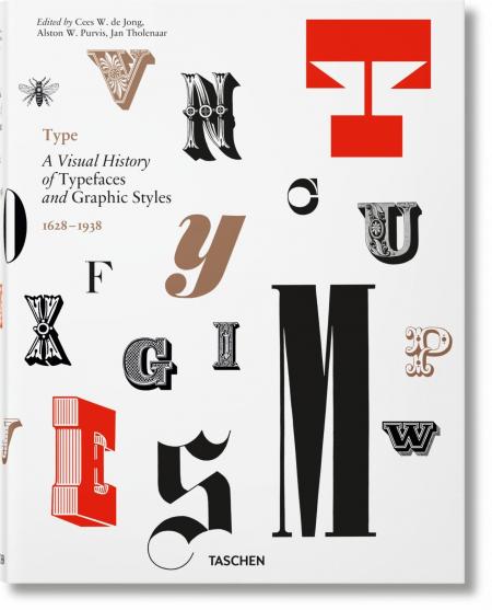 обложка книги Type. A Visual History of Typefaces & Graphic Styles книга Type. A Visual History of Typefaces & Graphic Styles, автор: Cees W. de Jong, Alston W. Purvis, Jan Tholenaar