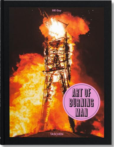 обложка книги Art of Burning Man книга Art of Burning Man, автор: NK Guy
