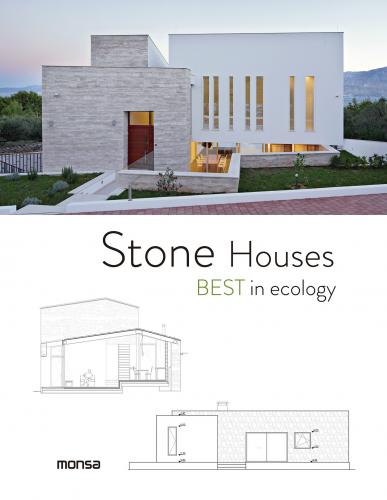 книга Stone Houses: Best in Ecology, автор: Patricia Martinez