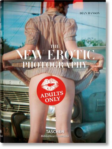 книга The New Erotic Photography, автор: Dian Hanson