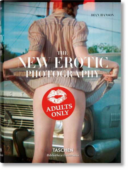 обложка книги The New Erotic Photography книга The New Erotic Photography, автор: Dian Hanson