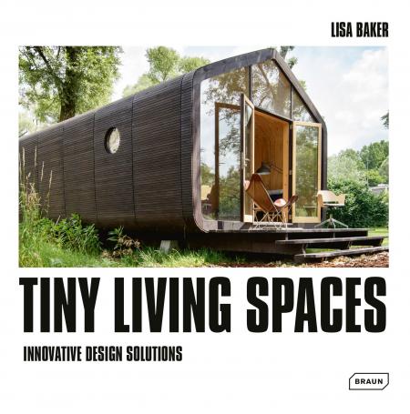 книга Tiny Living Spaces: Innovative Design Solutions, автор: Lisa Baker