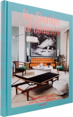 обложка книги The Chamber of Curiosity. Apartment Design and the New Elegance книга The Chamber of Curiosity. Apartment Design and the New Elegance, автор: Robert Klanten, Sofia Borges, Sven Ehmann