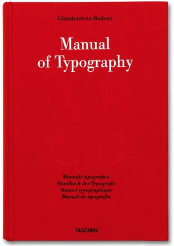 обложка книги Bodoni. Manual of Typography – Manuale tipografico (1818) книга Bodoni. Manual of Typography – Manuale tipografico (1818), автор: Stephan Fussel