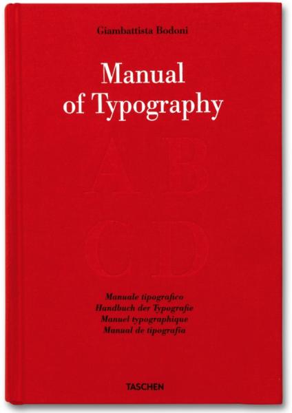 обложка книги Bodoni. Manual of Typography – Manuale tipografico (1818) книга Bodoni. Manual of Typography – Manuale tipografico (1818), автор: Stephan Fussel