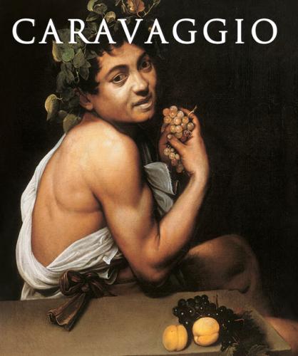 обложка книги Caravaggio книга Caravaggio, автор: Felix Witting