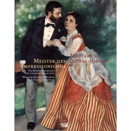 книга Masters of Impressionism: A History of Painting від 1874 to 1926, автор: Barbara Schafer, Michael F. Zimmermann, Andreas Bluhm