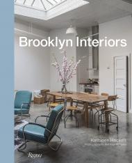 Brooklyn Interiors Kathleen Hackett, Photographs by Matthew Williams