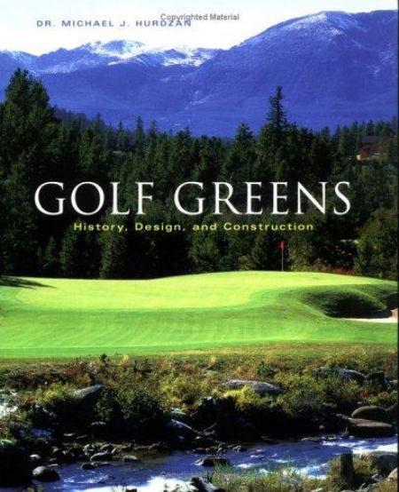 обложка книги Golf Greens: History, Design, and Construction книга Golf Greens: History, Design, and Construction, автор: Dr. Michael J. Hurdzan