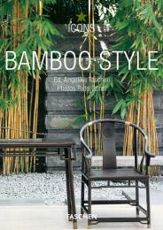 Bamboo Style (Icons Series), книга издательства: Taschen Bamboo Style (Icons Series), автор: Angelika Taschen (Editor)