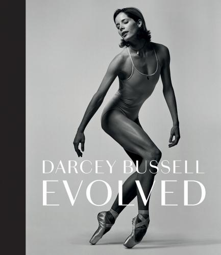 обложка книги Darcey Bussell: Evolved книга Darcey Bussell: Evolved, автор: Darcey Bussell