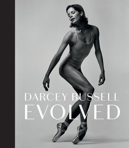 обложка книги Darcey Bussell: Evolved книга Darcey Bussell: Evolved, автор: Darcey Bussell