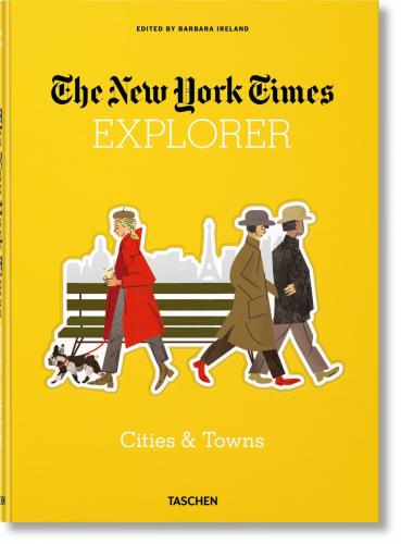 обложка книги The New York Times Explorer. Cities & Towns книга The New York Times Explorer. Cities & Towns, автор: Barbara Ireland