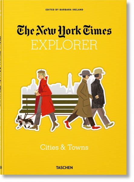 обложка книги The New York Times Explorer. Cities & Towns книга The New York Times Explorer. Cities & Towns, автор: Barbara Ireland