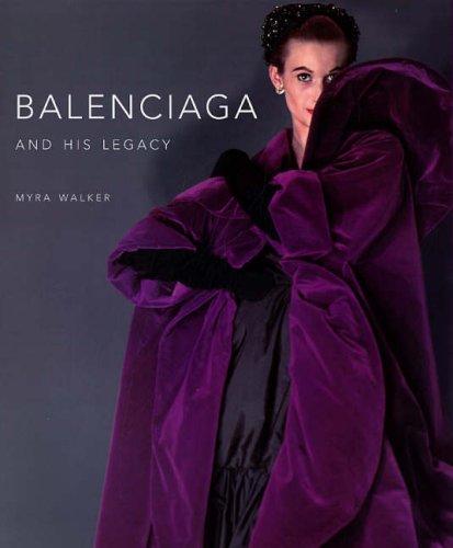обложка книги Balenciaga and His Legacy книга Balenciaga and His Legacy, автор: Walker